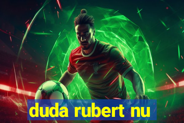 duda rubert nu